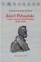 Jzef Pisudski wobec kwestii biaoruskiej (1918-1920), Gierowska-Kaur Joanna