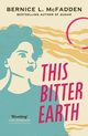 This Bitter Earth, McFadden Bernice L.