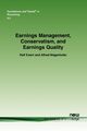 Earnings Management, Conservatism, and Earnings Quality, Ewert Ralf