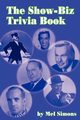 The Show-Biz Trivia Book, Simons Mel