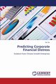 Predicting Corporate Financial Distress, Hu Hui