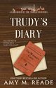 Trudy's Diary, Reade Amy M