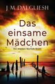 Das einsame Mdchen, Dalgliesh J M