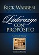 Liderazgo con propsito, Warren Rick