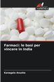 Farmaci, Anusha Kanagala