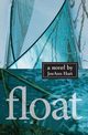 Float, Hart JoeAnn