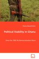 Political Stability in Ghana, Aidoo Thomas Maxwell