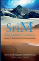 The Journey Continues, M Sri