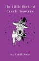The Little Book of Oracle Answers, Cahill-Davis Ivy