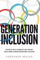 Generation Inclusion, Majed Farzaneh