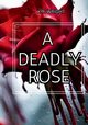 A Deadly Rose, Wrights K  R