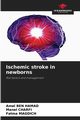 Ischemic stroke in newborns, Ben Hamad Amel