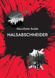 Halsabschneider, Budde Klaus-Dieter