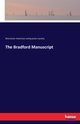 The Bradford Manuscript, American antiquarian society Worcester