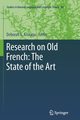 Research on Old French, 