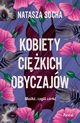 Kobiety cikich obyczajw, Socha Natasza