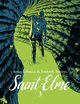 Saint-Elme Tom 3, Lehman Serge, Peeters Frederik