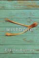 Wishbone, Burnes Elaine
