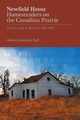 Newfield House, Homesteaders on the Canadian Prairie, Bell Robert Kennedy