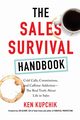 The Sales Survival Handbook, Kupchik Ken