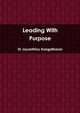 Leading With Purpose, Kangatharan Dr Jayanthiny