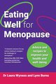 Eating Well for Menopause, Wyness Dr Laura