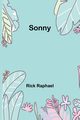 Sonny, Raphael Rick