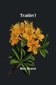 Trailin'!, Brand Max