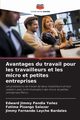 Avantages du travail pour les travailleurs et les micro et petites entreprises, Pandia Ya?ez Edward Jimmy