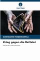 Krieg gegen die Bettelei, Maddikuntla Subhashini