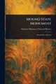 Mound State Monument, History Alabama Museum of Natural