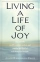Living a Life of Joy, Price John Randolph