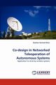 Co-Design in Networked Teleoperation of Autonomous Systems, Khan Zeashan Hameed
