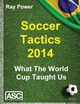 Soccer Tactics 2014, Power Ray