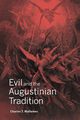 Evil and the Augustinian Tradition, Mathewes Charles T.
