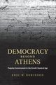 Democracy beyond Athens, Robinson Eric W.
