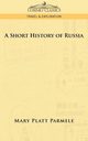 A Short History of Russia, Parmele Mary Platt