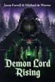 Demon Lord Rising, Farrell Jason