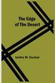 The Edge Of The Desert, M. Dunbar Ianthe