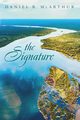 The Signature, McArthur Daniel R.