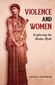 Violence and Women, Chapman Anita S.