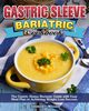 Gastric Sleeve Bariatric Cookbook, Miller Gregory