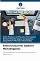 Entwicklung eines digitalen Marketingplans, Morales Hernndez Itzel Montserrat