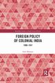 Foreign Policy of Colonial India, Mahajan Sneh