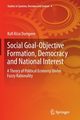 Social Goal-Objective Formation, Democracy and National Interest, Dompere Kofi Kissi