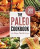 The Paleo Cookbook, Rockridge Press