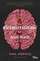 Niemiertelno Love Story, Schwartz Dana