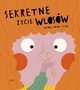 Sekretne ycie wosw, Sistere Mariona Tolosa