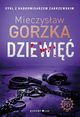 Dziewi, Gorzka Mieczysaw