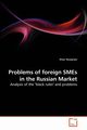 Problems of foreign SMEs in the Russian Market, Huseynov Elnur